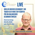Live mit Dr. med. Schmidt Troschke